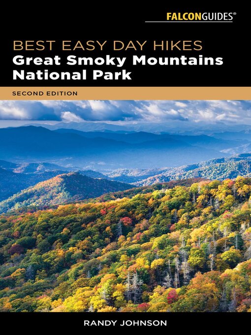 Title details for Best Easy Day Hikes Great Smoky Mountains National Park by Randy Johnson - Available